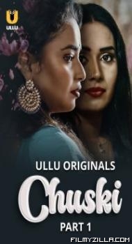Chuski 2024 Ullu Original Hindi Hot Short Film Download Filmyzilla