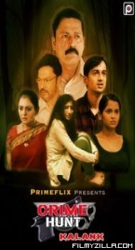 Crime Hunt Kalank 2022 PrimeFlix Original Hindi Web Series
