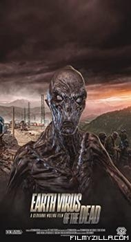 Earth Virus of the Dead (2022) Hindi Dubbed