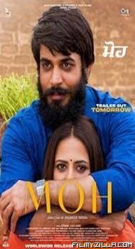 Moh (2022)  Punjabi Movie Free Download Filmyzilla