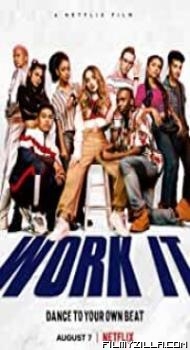 Work It 2020 Hollywood Full Movie Free Download Filmyzilla